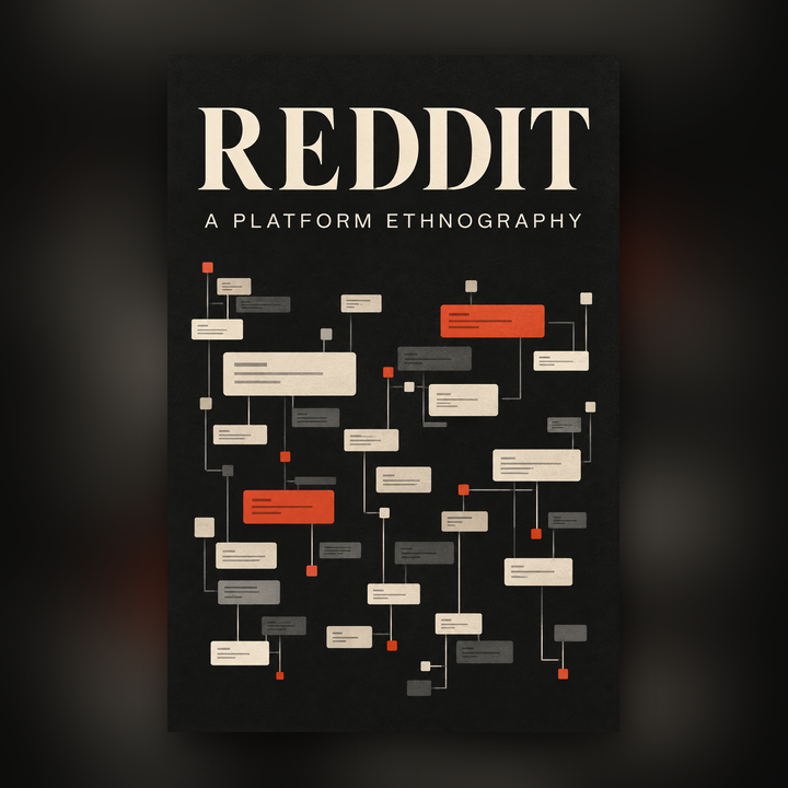Reddit - A Platform Ethnography - Gumroad thumbnail 720x720.png