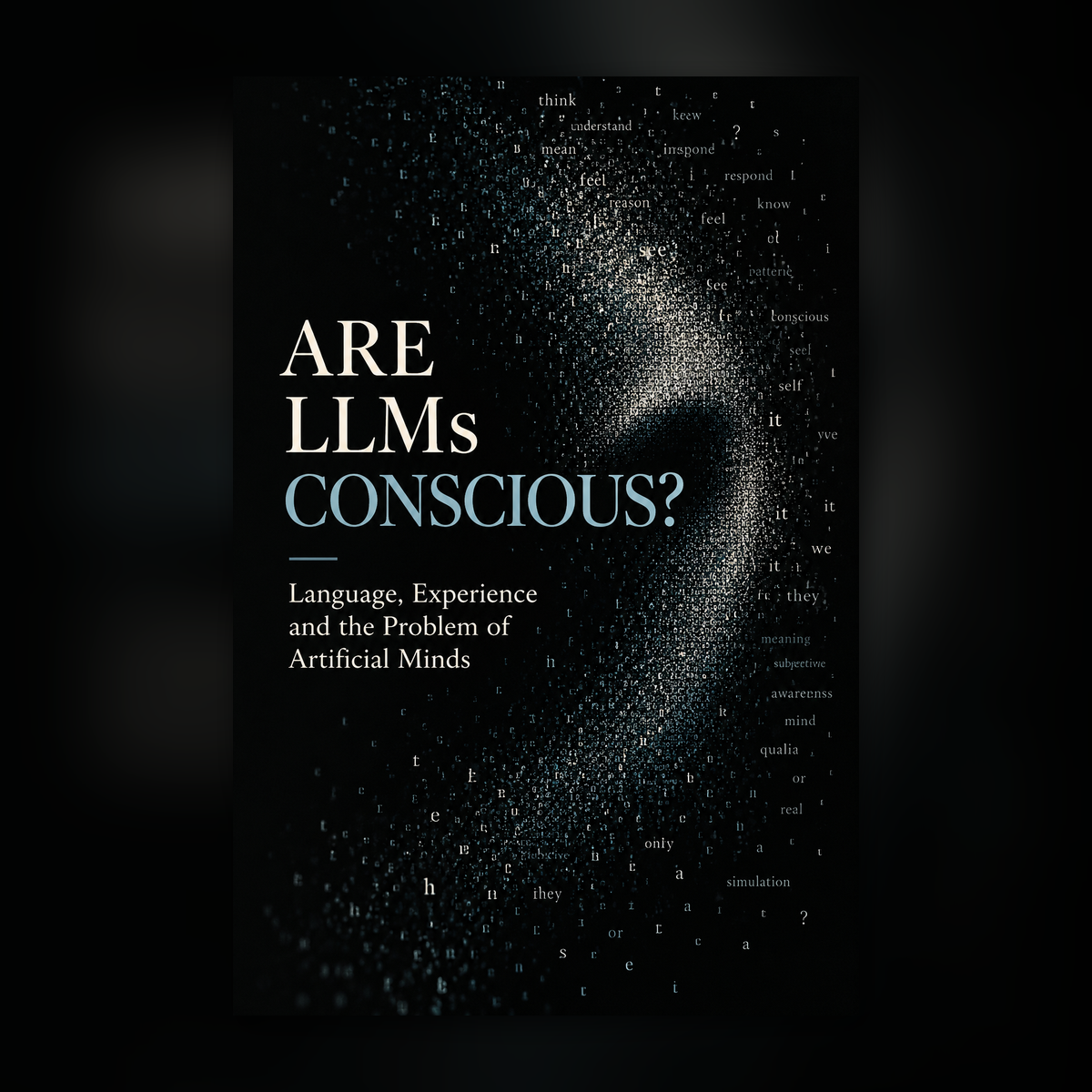 Are LLMs Conscious?