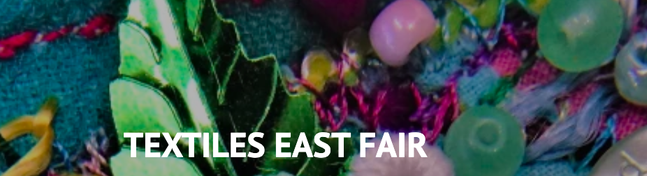 Textiles East Fair