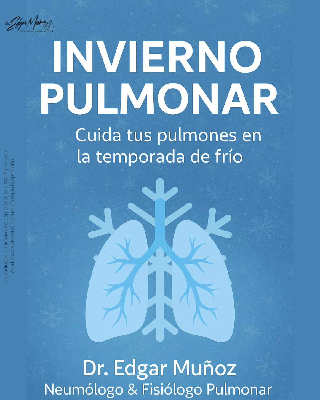 ❄️ Invierno Pulmonar: Cómo proteger tu salud respiratoria esta temporada