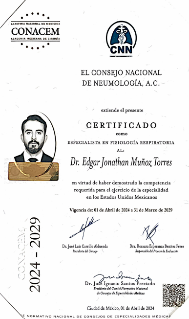 Certificado otorgado a Dr. Edgar Jonathan Muñoz Torres como especialista en fisiología respiratoria, expedido por el CONACEM y el Consejo Nacional de Neumología, válido de 2024 a 2029, con firmas y fechas en abril de 2024.