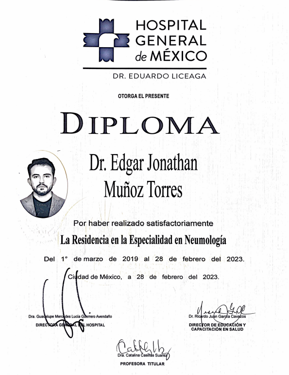 Diploma de reconocimiento de la Universidad General de México otorgado a Dr. Edgar Jonathan Muñoz Torres por completar la residencia en neumología del 1 de marzo de 2019 al 28 de febrero de 2023, firmado por autoridades académicas.