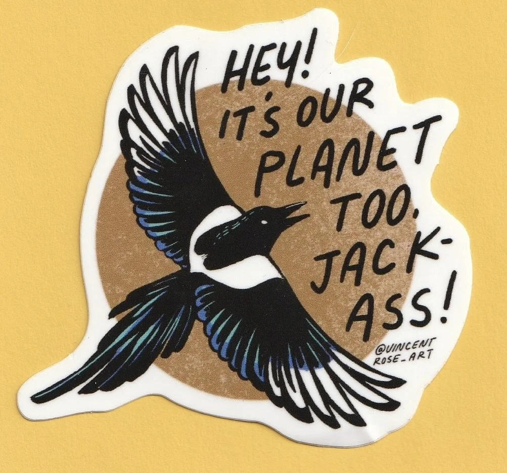 STICKER - IT'S OUR PLANET TOO