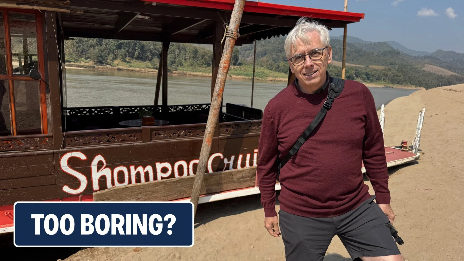 Mekong Slow Boat: Laos to Thailand…Was It Worth It?