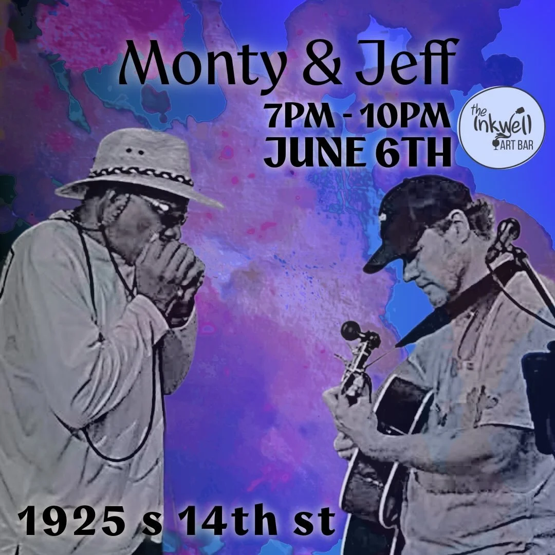 Monty &amp; Jeff are a local duo built for a good jam.

Monty on guitar and Jeff on harmonica trade riffs and stretch songs into laid-back, groove-driven sets blending classic rock with blues.

Live June 6th from 7PM - 10PM at The Inkwell Art Bar. Fr
