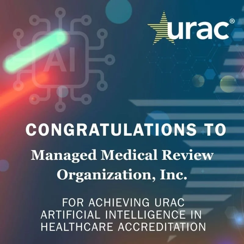 MMRO Earns URAC Artificial Intelligence in Health Care Accreditation&nbsp;