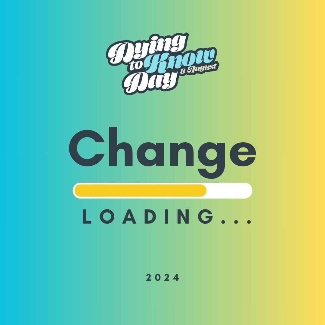 Dying to Know Day is gearing up for an exciting makeover! Our annual campaign has always been about empowering Australians to advocate for their end-of-life plans. 

This year, we're taking it up a notch with a fresh look that reflects our commitment