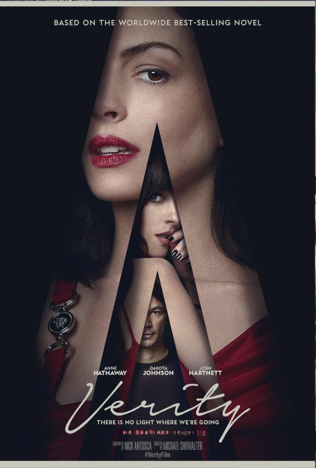 Poster for the movie "Verity" featuring a woman with red lipstick and long dark hair, with images of other characters inside geometric shapes on her face. The poster includes the names Anne Hathaway, Dakota Johnson, and Josh Hartnett, and the tagline "There is no light where we're going."