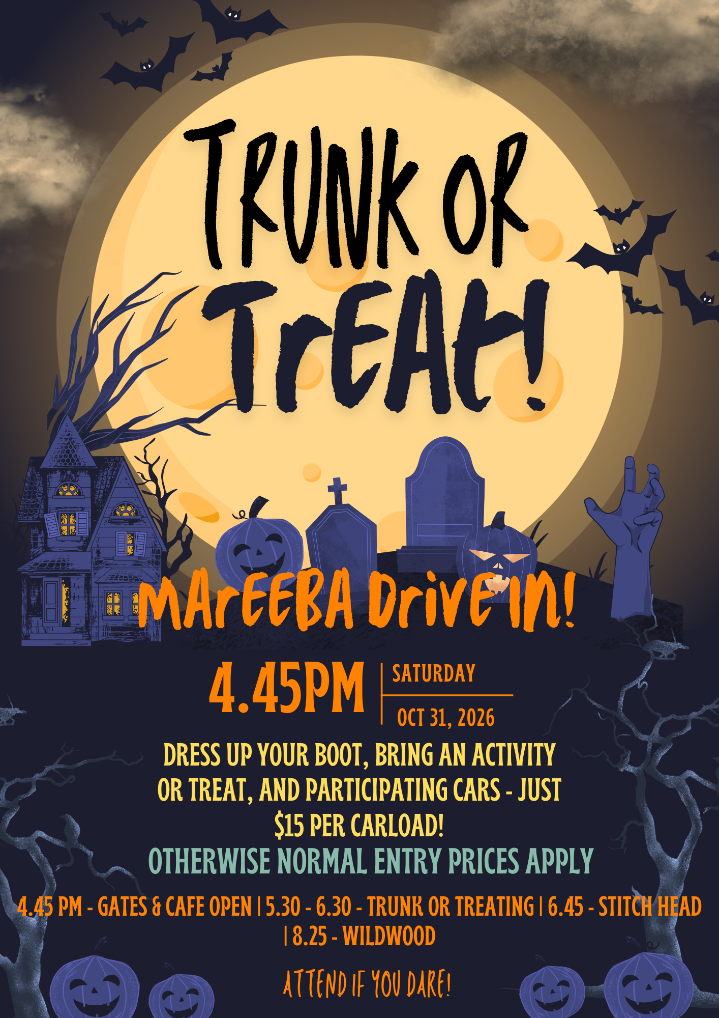 A Halloween-themed event flyer featuring a large moon with bats flying across, a haunted house with pumpkins, gravestones, and a spooky hand emerging from the ground. Text announces a Trunk or Treat event at MacEeba Drive-In on October 31, 2026, at 4:45 PM, with activities including costume dressing, trunk or treating, and car decorating. Additional event details and schedule are provided.