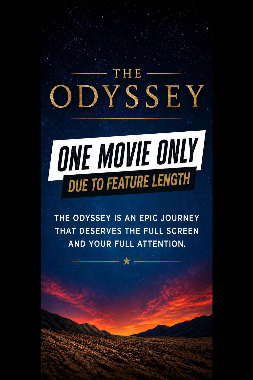 Promotional poster for the movie 'The Odyssey' featuring a starry night sky, a mountain landscape at sunset, and text about the film.