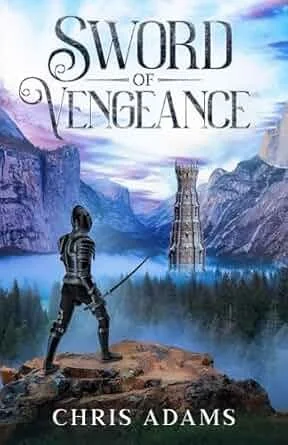 Sword of Vengeance by Chris Adams