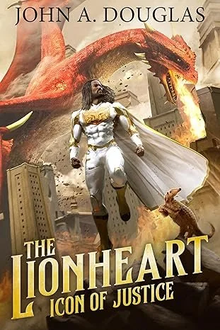 Book Review: The Lionheart: Icon of Justice by John A. Douglas