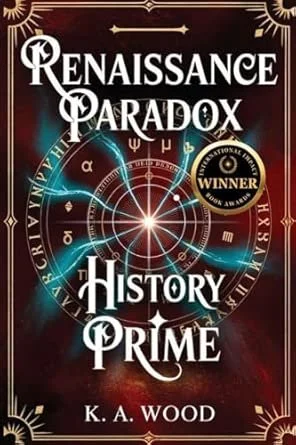 Book Review: History' Prime: Renaissance Paradox: 1 by K A Wood