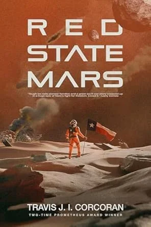 Book Review: Red State Mars by Travis J.I. Corcoran 