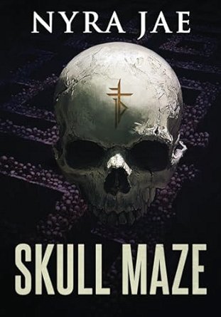 Book Review: Skull Maze by Nyra Jae