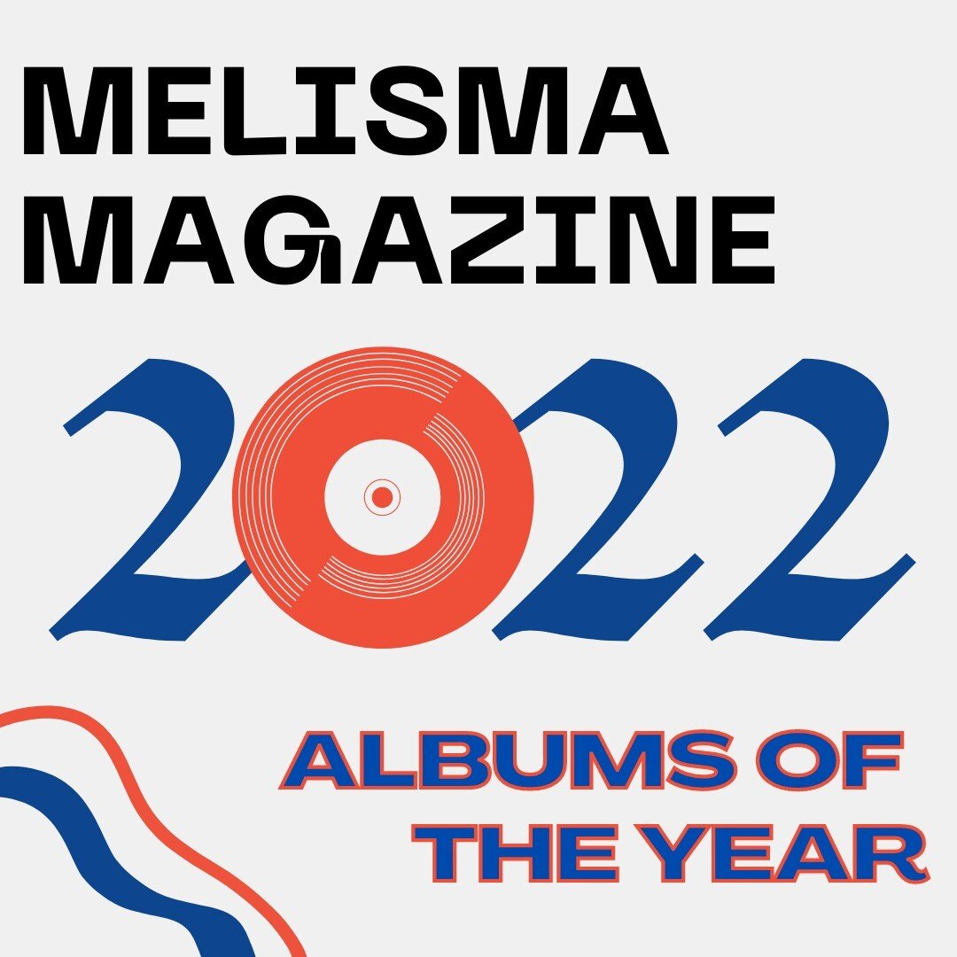 HAPPY NEW YEAR!!!❤️
2022 Albums Of The Year writeups are now out and available online! We have a collection of wonderful passages written about our members' favorite new releases from this past year. Check them out on our website! 🎉