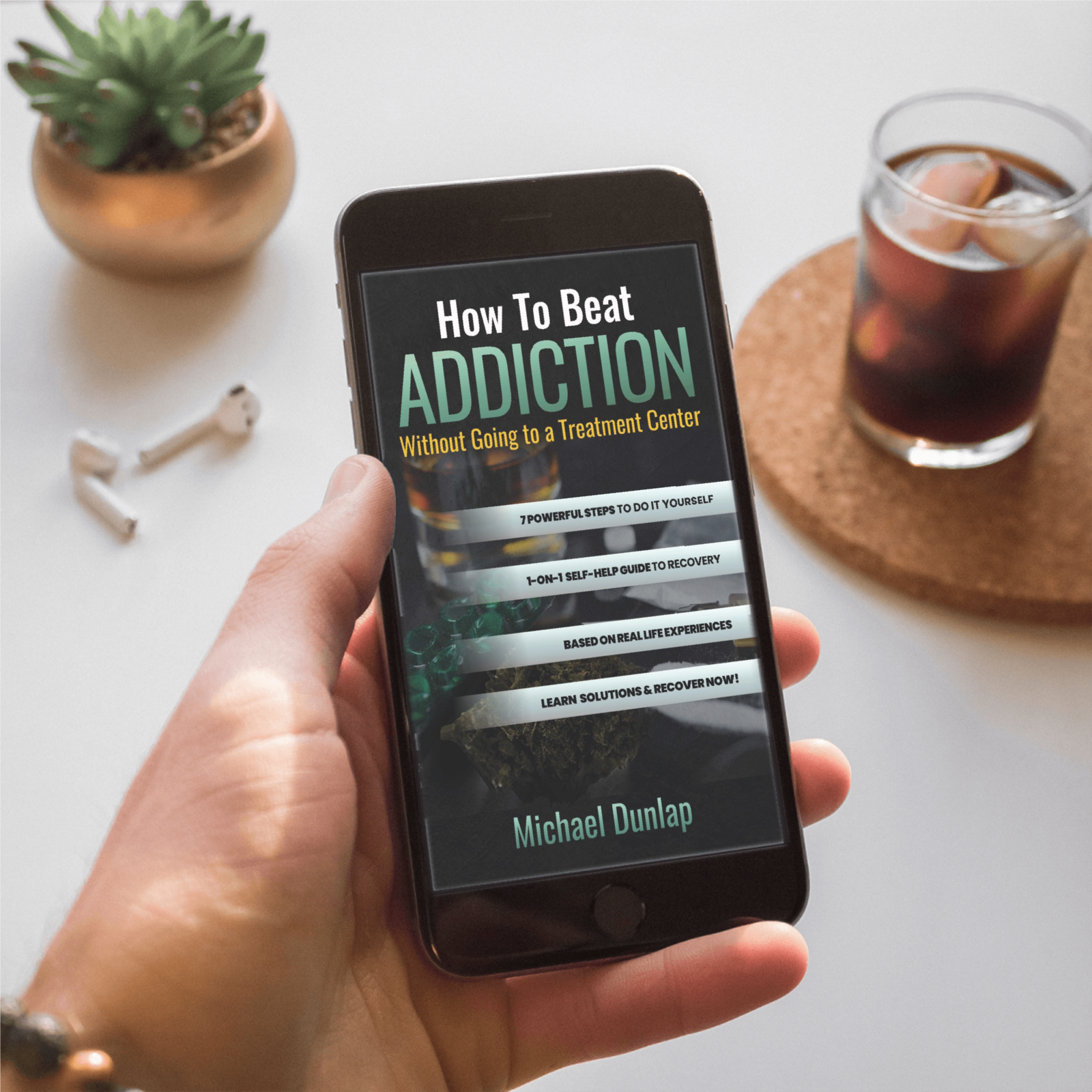 How To Beat Addiction Without Going to a Treatment Center (E-book)