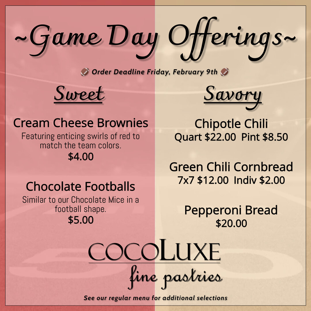 Get ready to tackle game day with CocoLuxe! 🏈

Score big with our Chocolate Footballs and Cream Cheese Brownies featuring swirls of red to match the team colors. Amp up your Super Bowl spread even further with savory options like our Chipotle Chili,