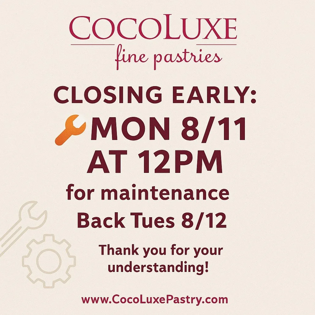 🛠️ Important Update: Early Closure Mon 8/11
CocoLuxe will be closing early at 12PM on Monday, August 11 for scheduled maintenance.
We&rsquo;ll reopen with regular hours on Tuesday, August 12.

🚫 Please note: No soups or sandwiches will be served on