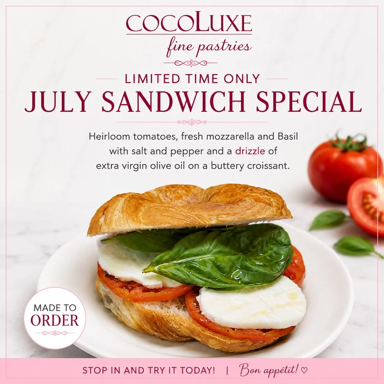 🥐 Last chance! Today is the final day to enjoy our July Sandwich Special.
 
MADE TO ORDER on a buttery croissant with heirloom tomatoes, fresh mozzarella, basil, a sprinkle of salt &amp; pepper, and a drizzle of extra virgin olive oil. Simple, fresh