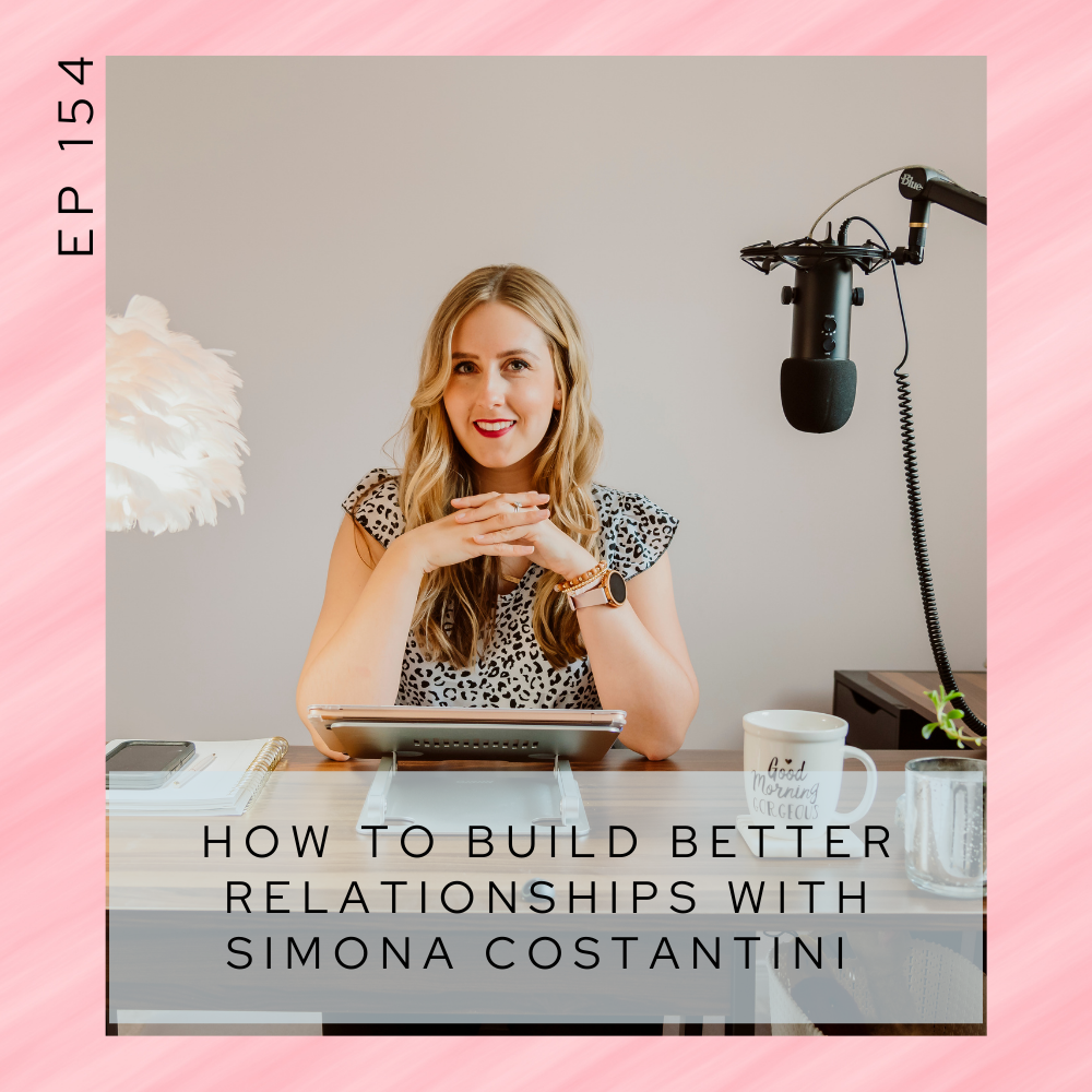 How to build better relationships with Simona Costantini