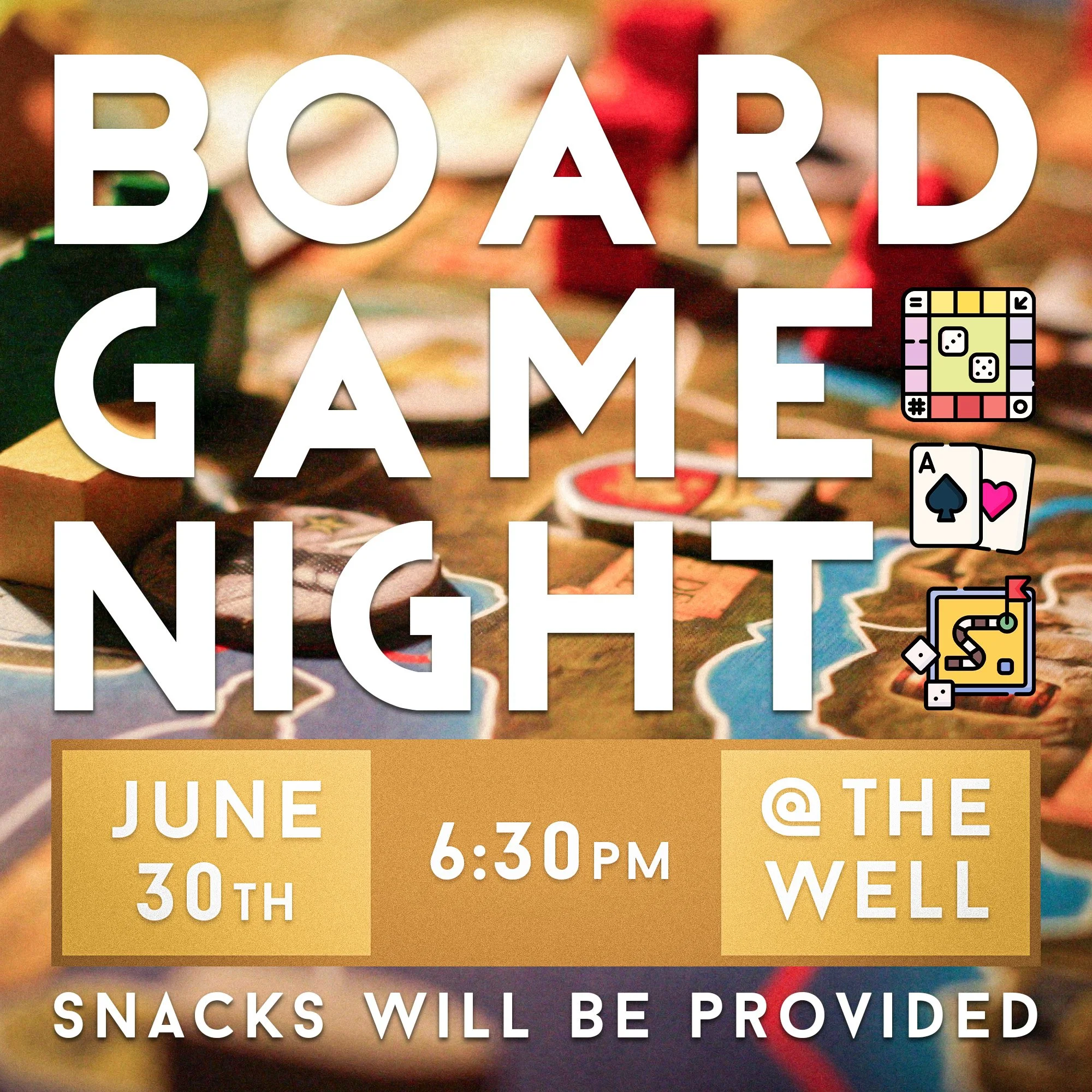 Event poster with large white text overlaying a blurred background of snacks, promoting a gathering on June 30th at 6:30 PM with snacks provided.