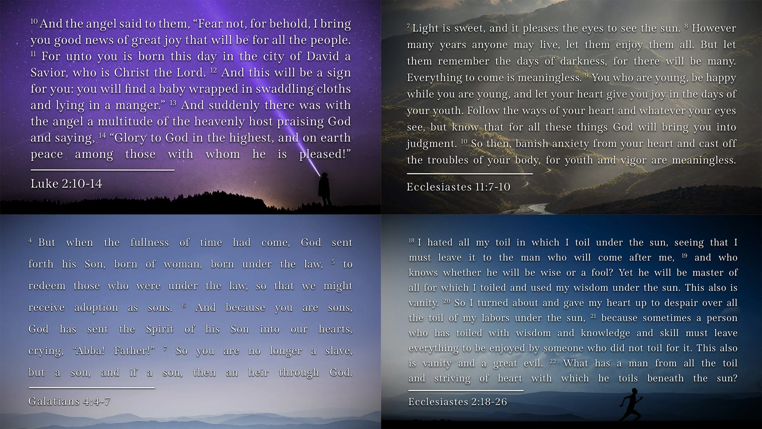 Bible excerpts over scenic mountain backgrounds, referencing Luke 2:10-14, Ecclesiastes 11:7-10, Galatians 4:4-7, and Ecclesiastes 2:18-26, with silhouettes of a person holding a flashlight and a person running at sunset or sunrise.
