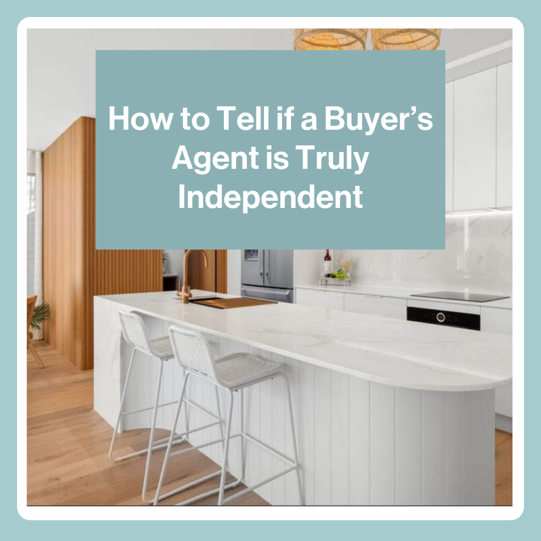How to Tell if a Buyer’s Agent is Truly Independent