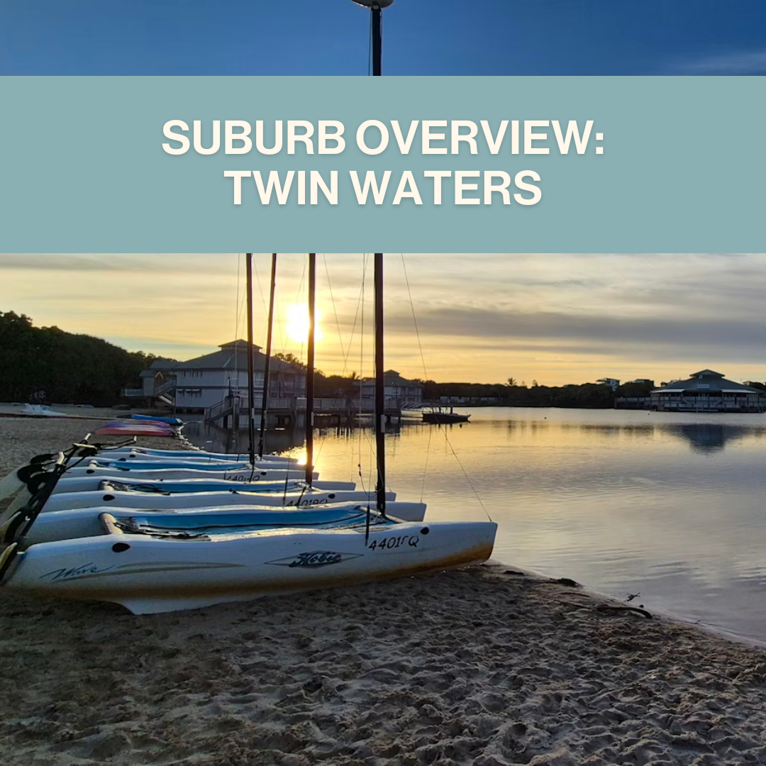 Buying Property in Twin Waters: What Buyers Need to Know Right Now