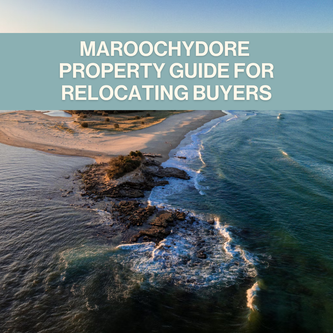 Maroochydore Property Guide for Relocating Buyers