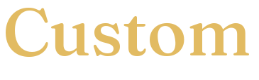 custom