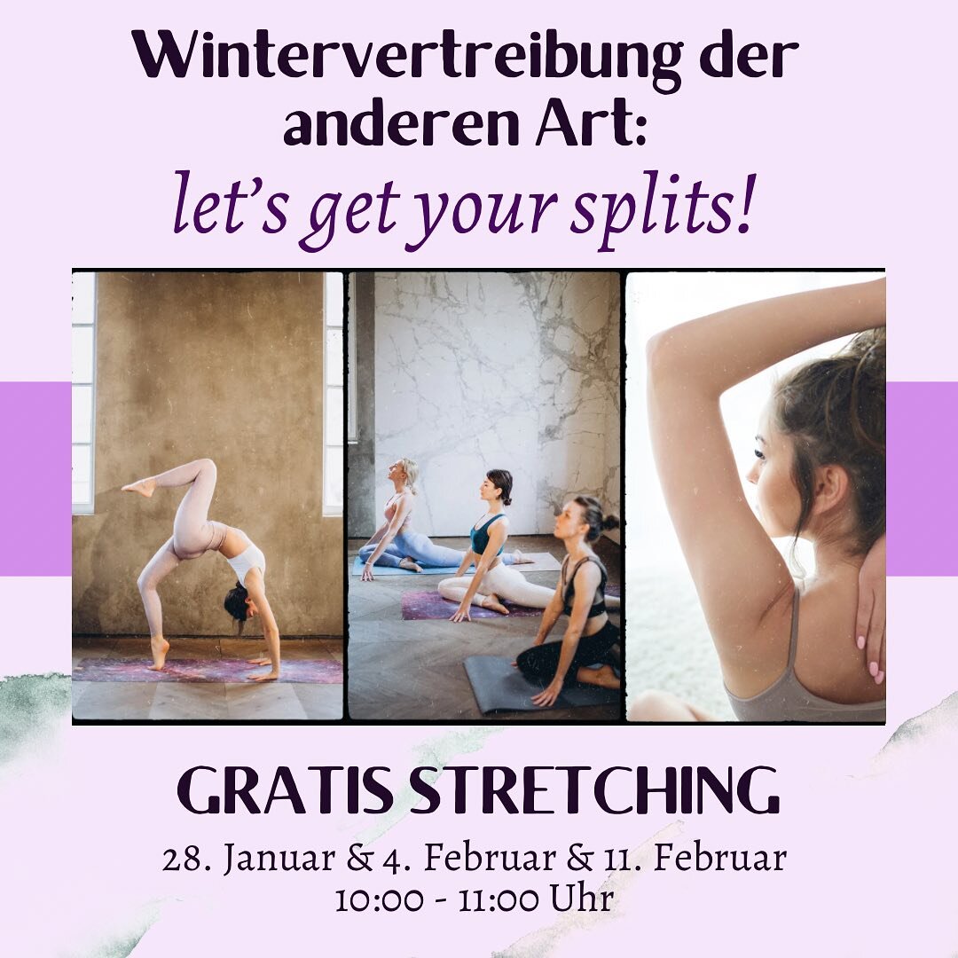 GRATIS STRETCHING STUNDEN 🥳

Vertreiben wir den Winter auf eine andere Art und Weise und lass uns gemeinsam flexibler in den Fr&uuml;hling starten.

Wir bieten f&uuml;r ALLE an den drei Daten eine gratis Stretchingstunde an:
Sonntags am 28. Januar, 