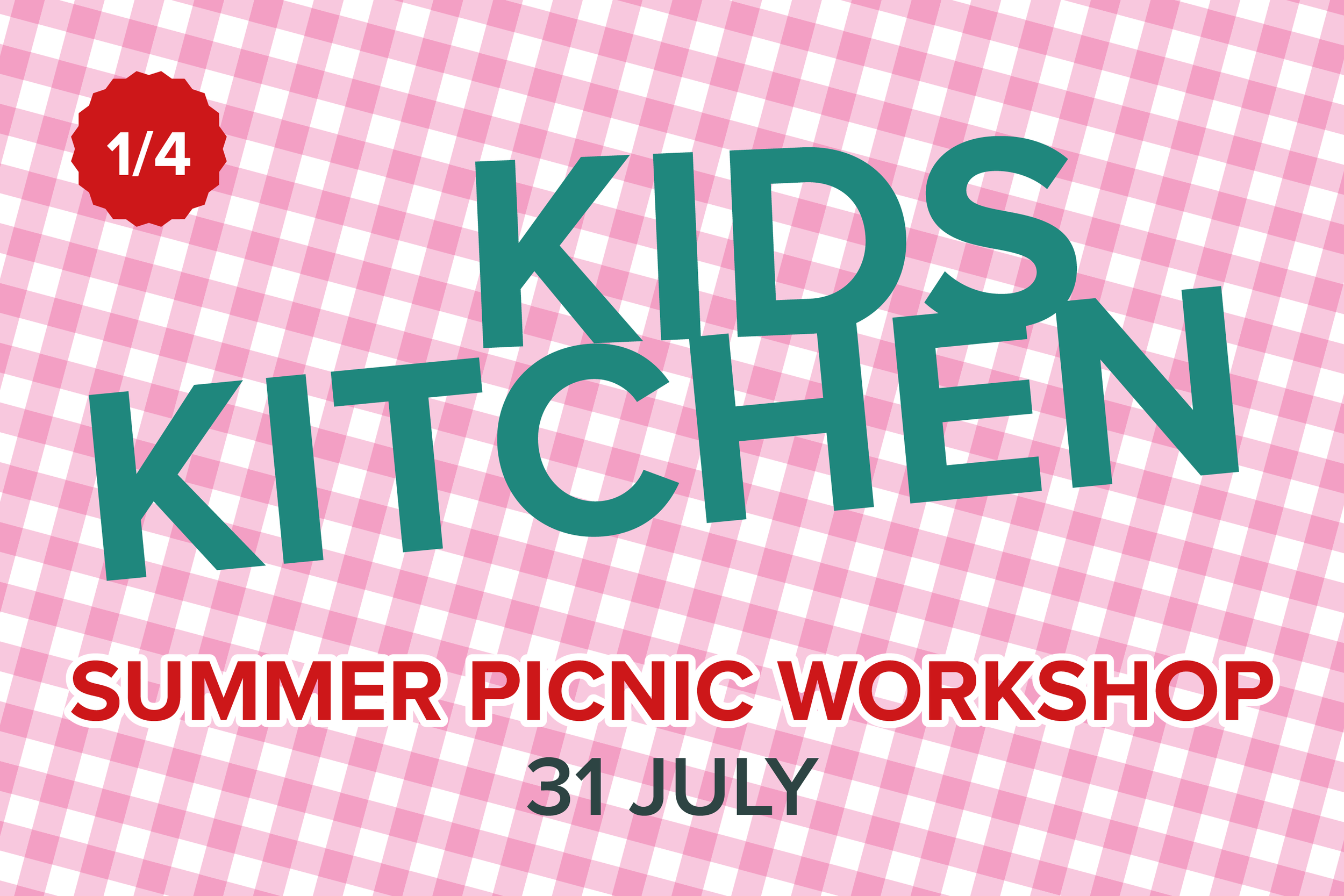 KIDS KITCHEN Summer Picnic Workshop