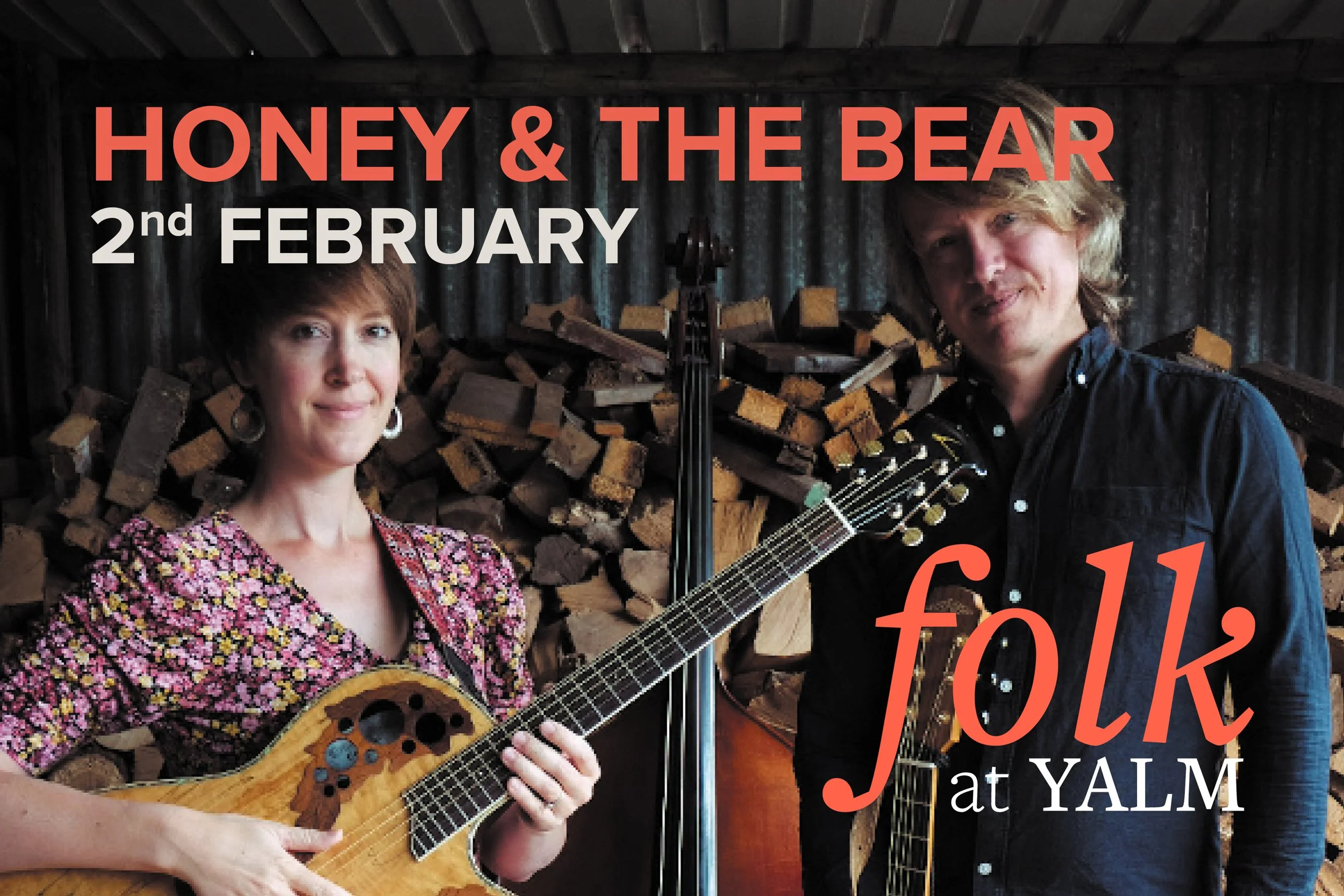 FOLK at YALM presents Honey & The Bear