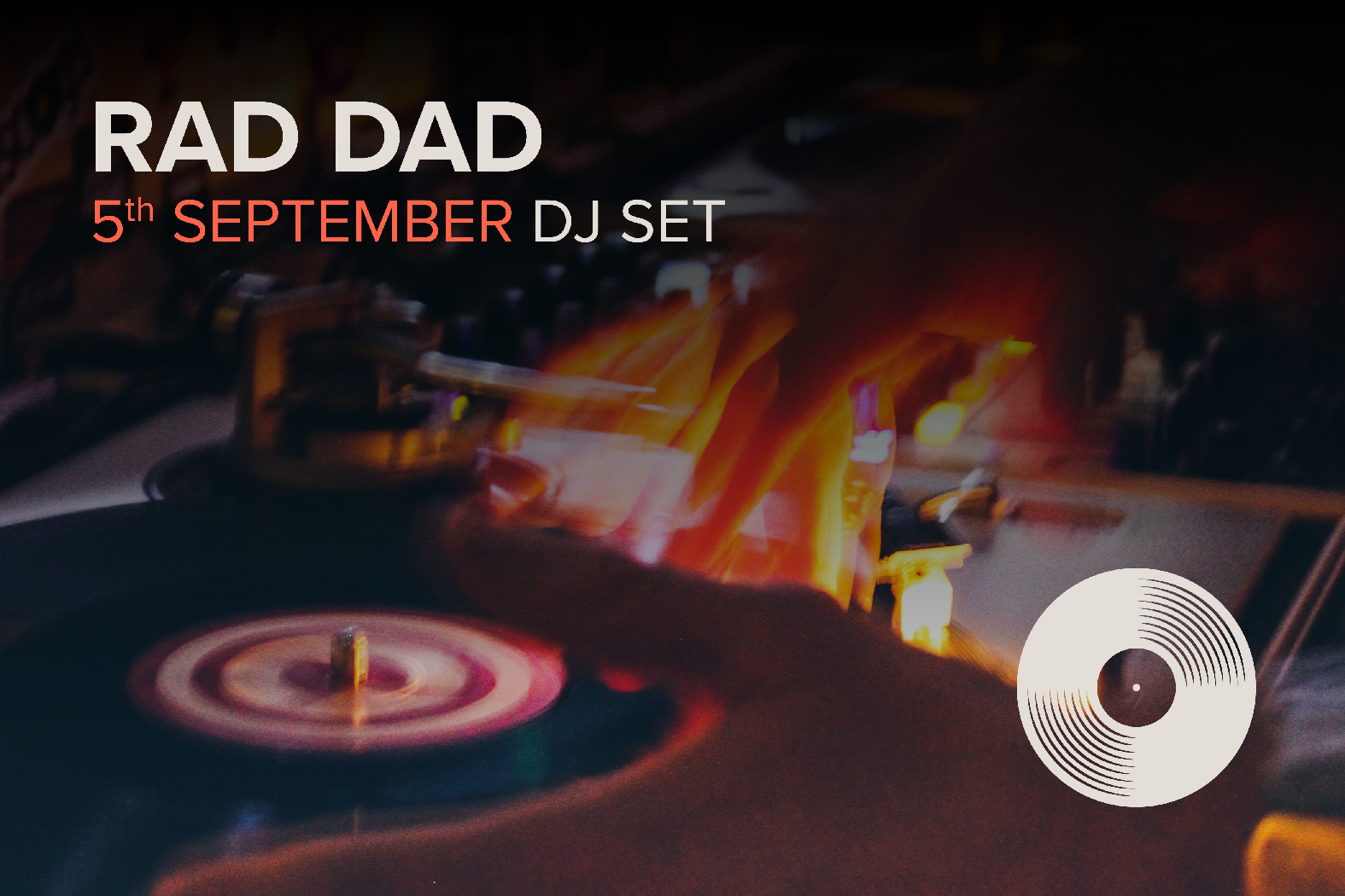 DJ Rad Dad – downstairs bar