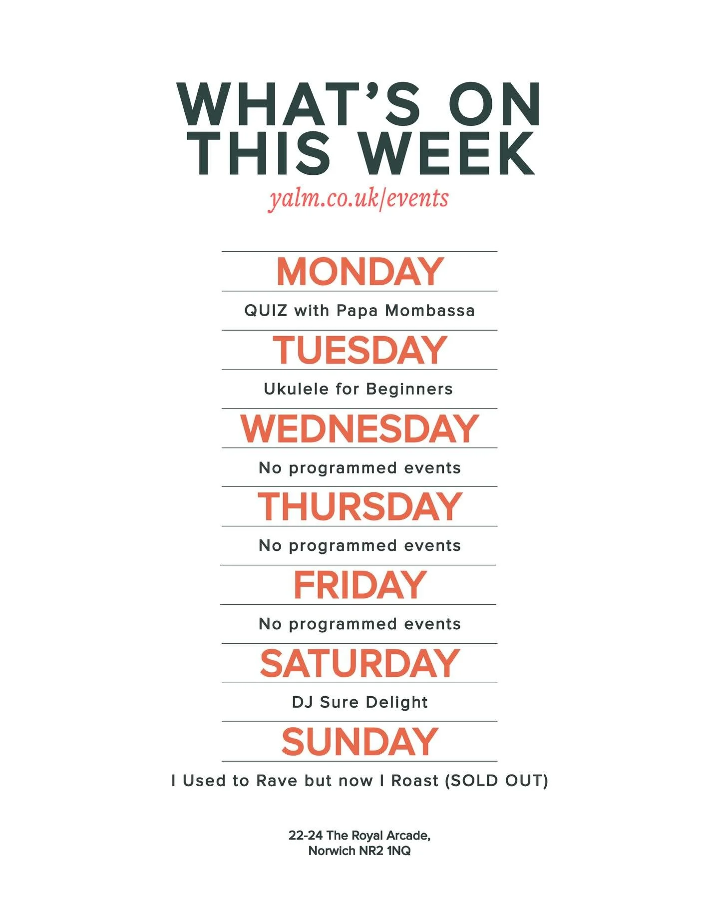 Your weekly rundown W/C 26th of January

Head to yalm.co.uk./events for full listings

#Norwich
#NorwichFood
#NorwichRestaurants