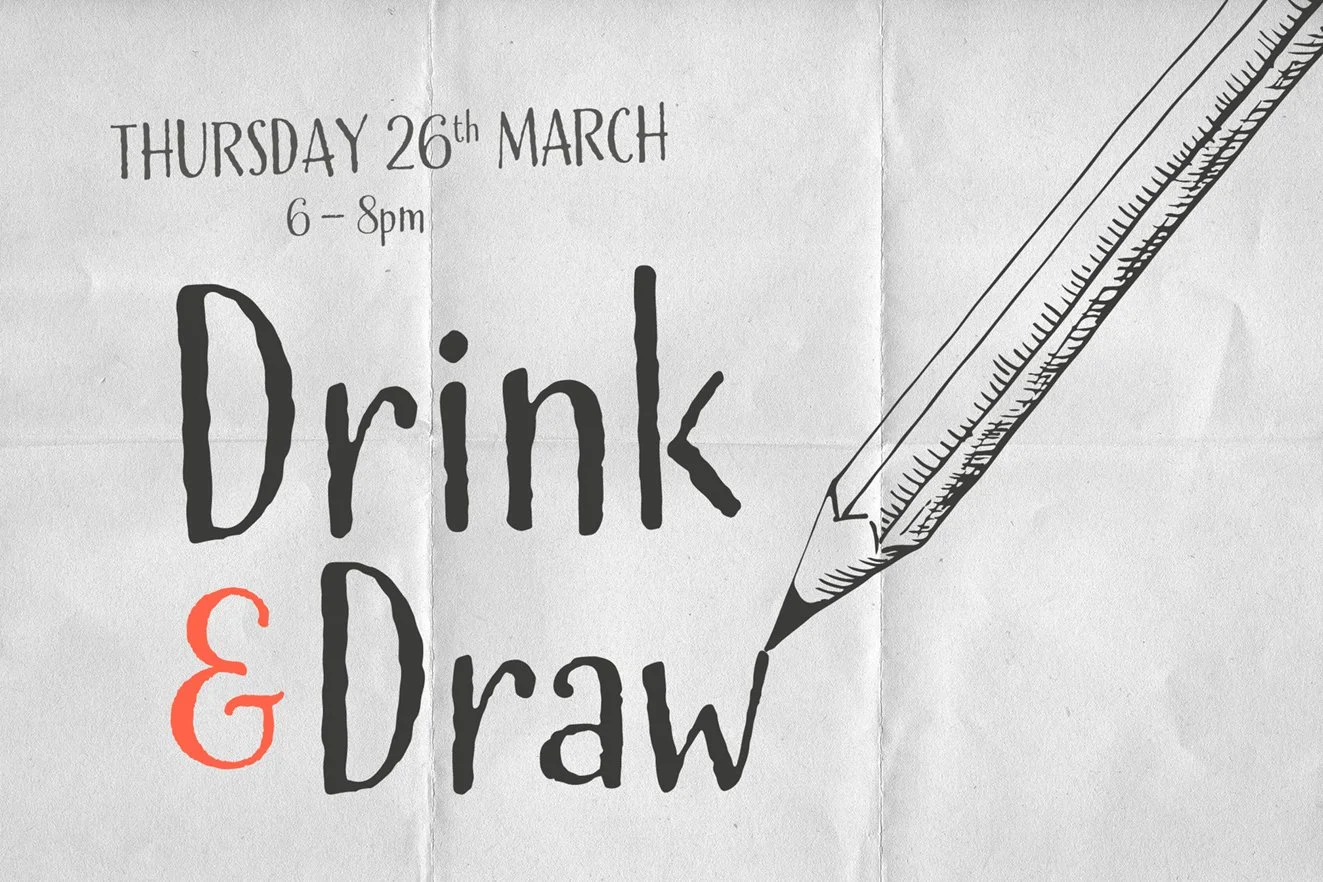 Drink &amp; Draw 