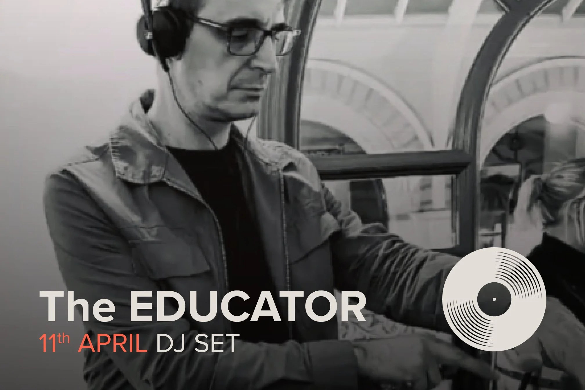 The Educator – DJ Set