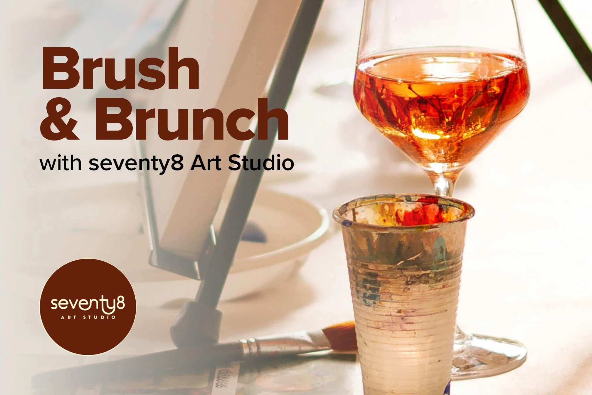 Brush & Brunch with Seventy8 Art Studio