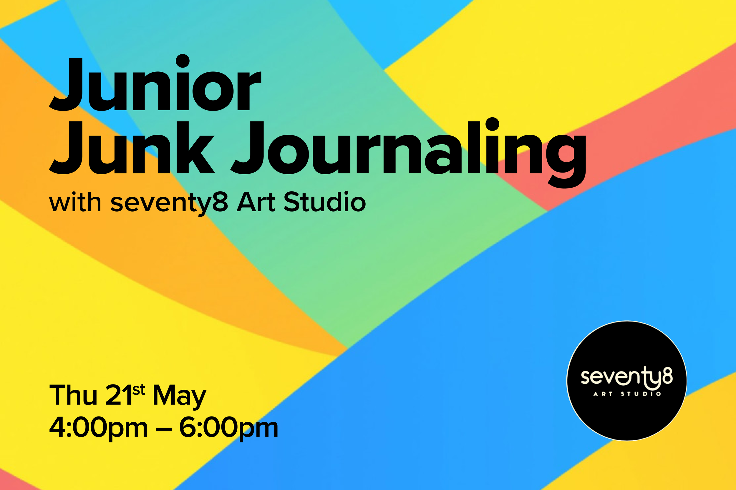 Junior Junk Journaling with Seventy8 Art Studio