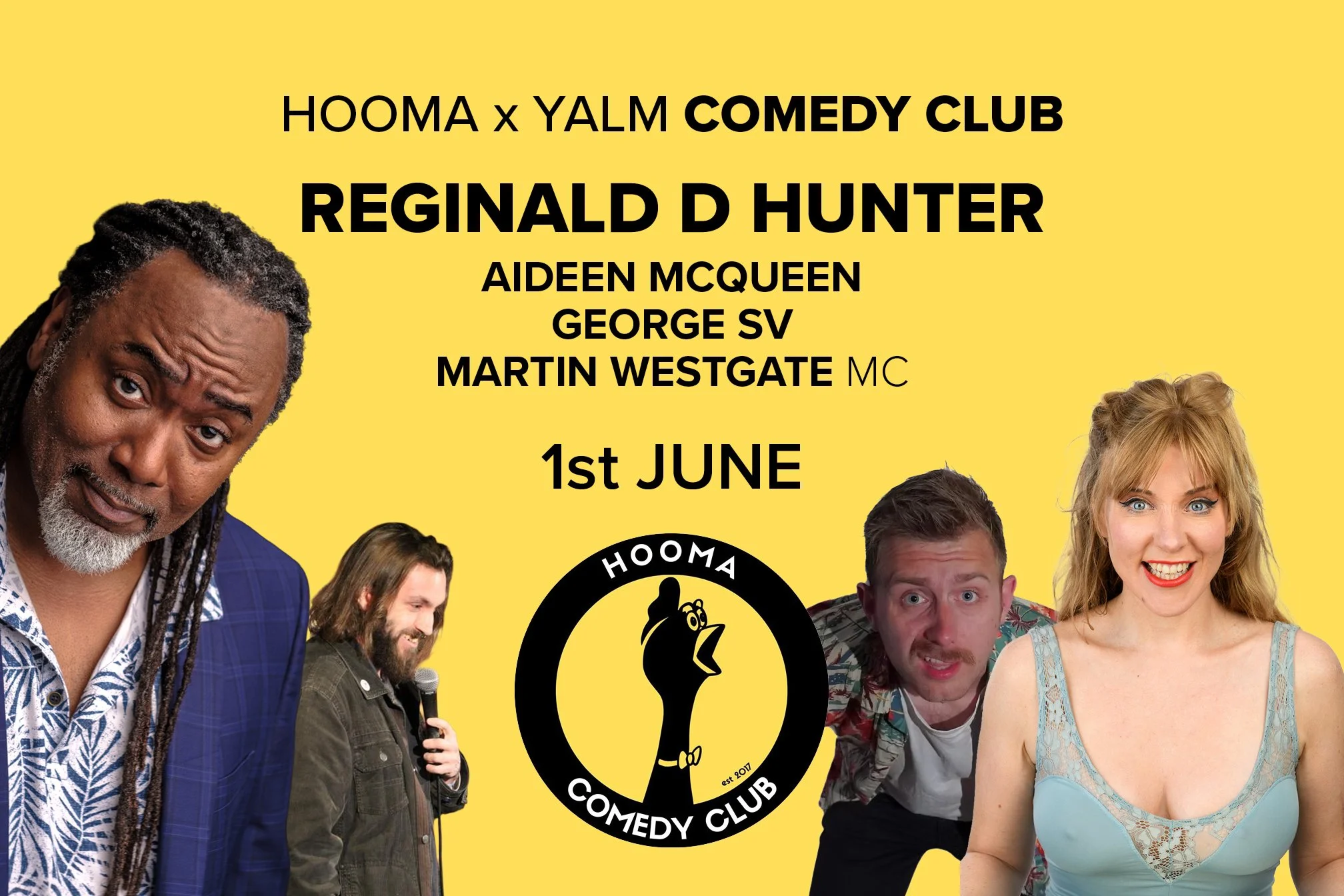 HOOMA COMEDY Presents REGINALD D HUNTER