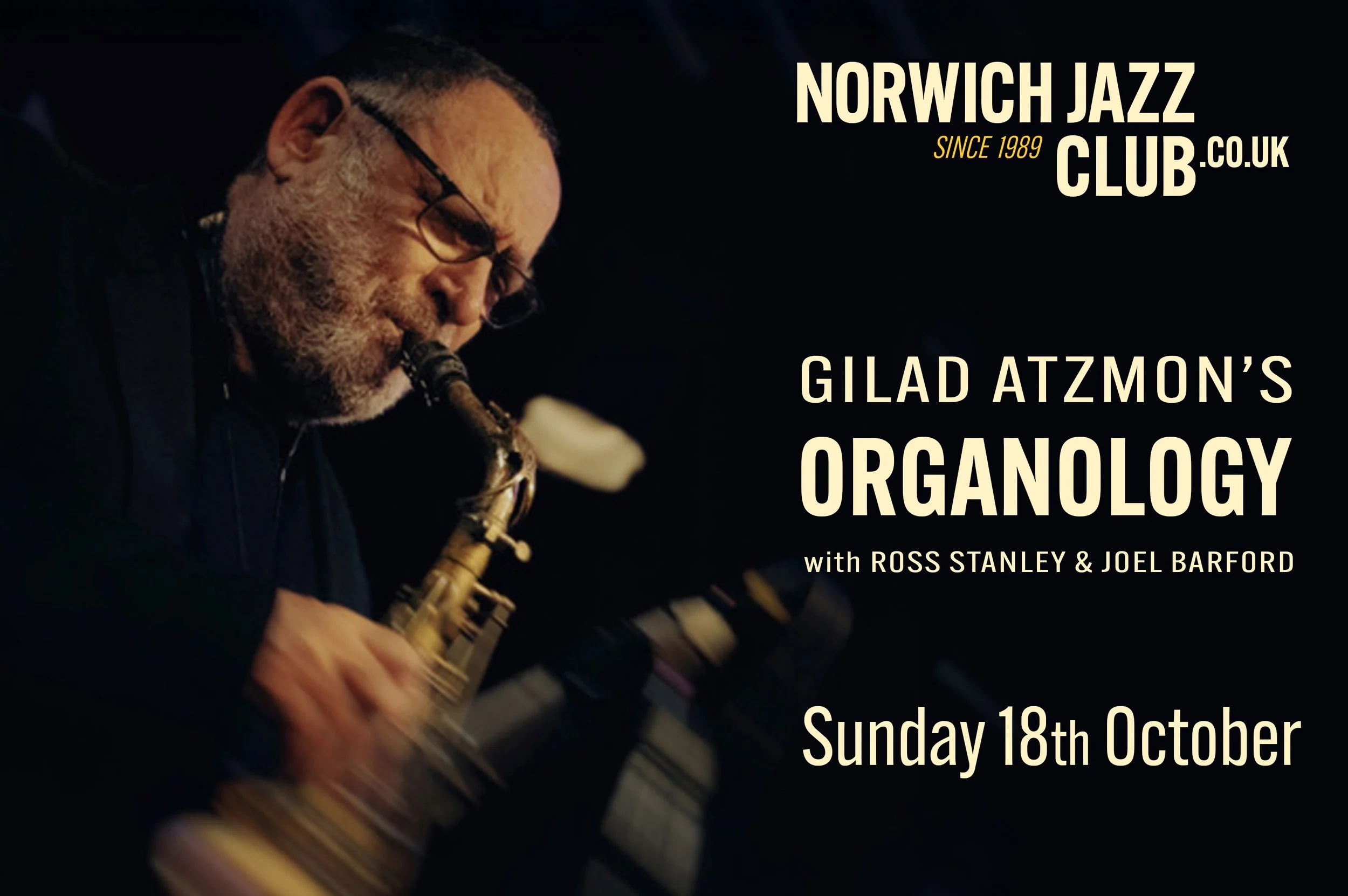 Norwich Jazz Club presents: Gilad Atzmon's ORGANOLOGY