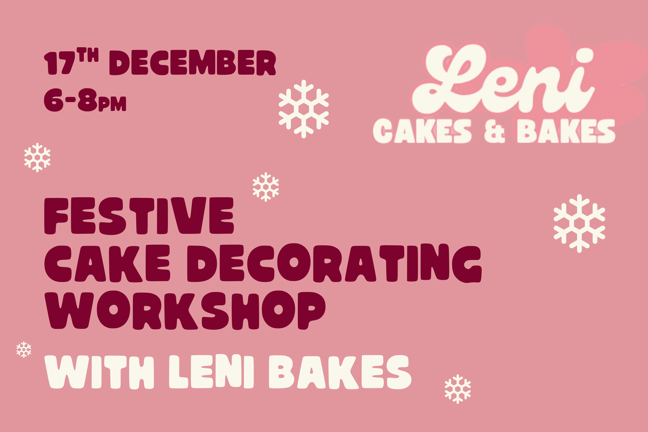 YALM X LENI BAKES - Festive Cake Decorating Workshop
