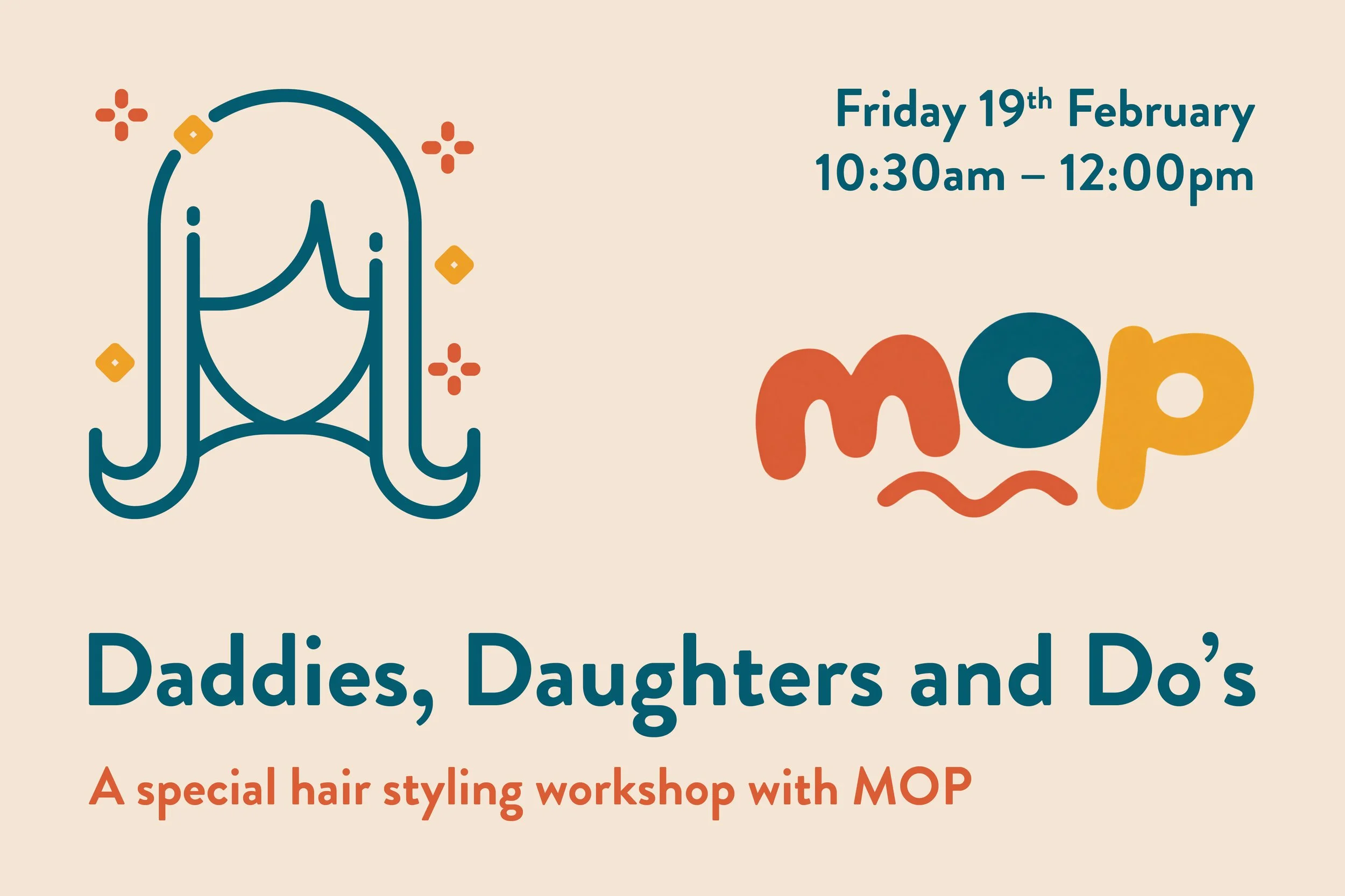 Daddies, Daughters and Do's