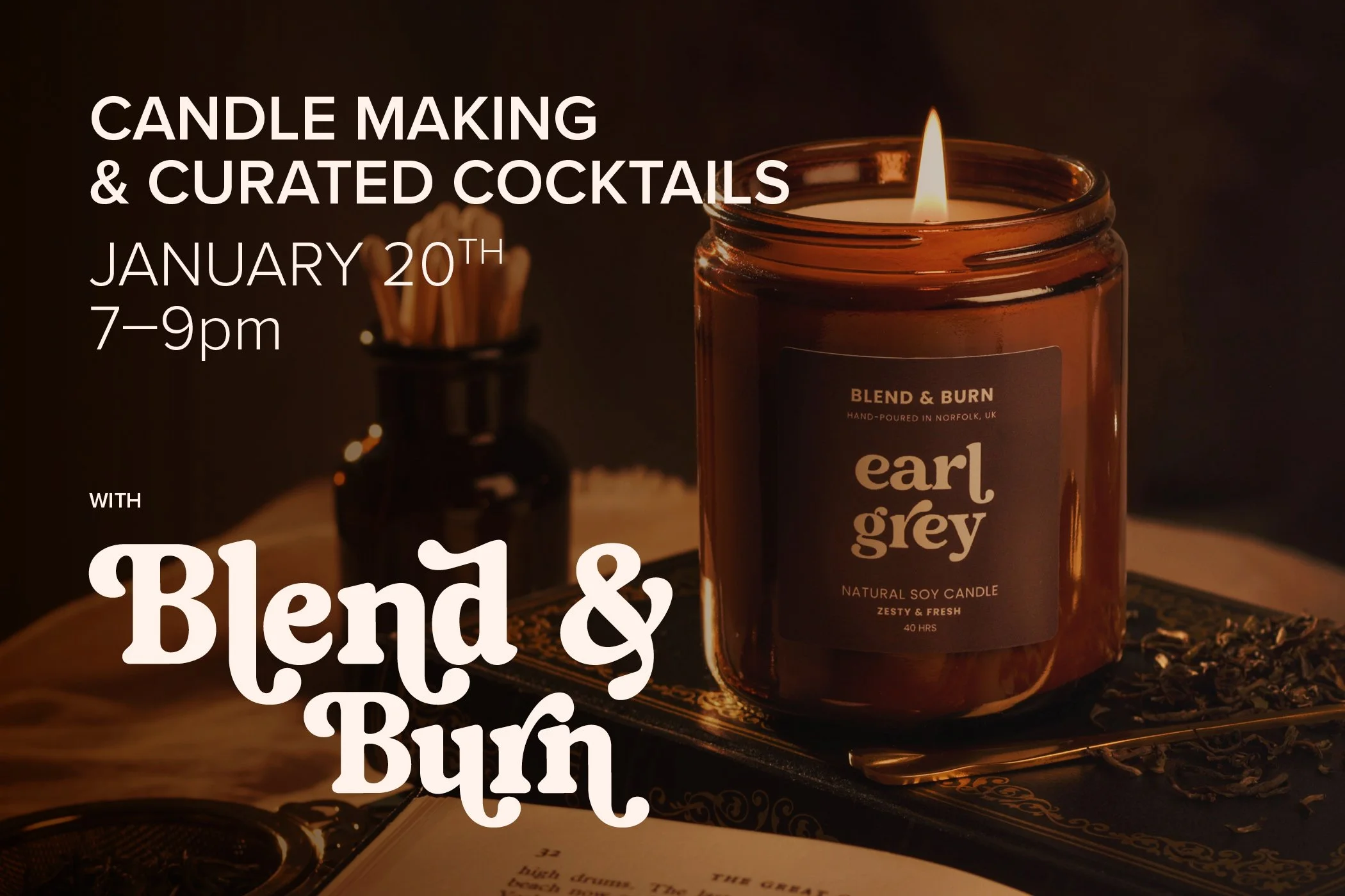 Candle Making and Curated Cocktails with Blend & Burn