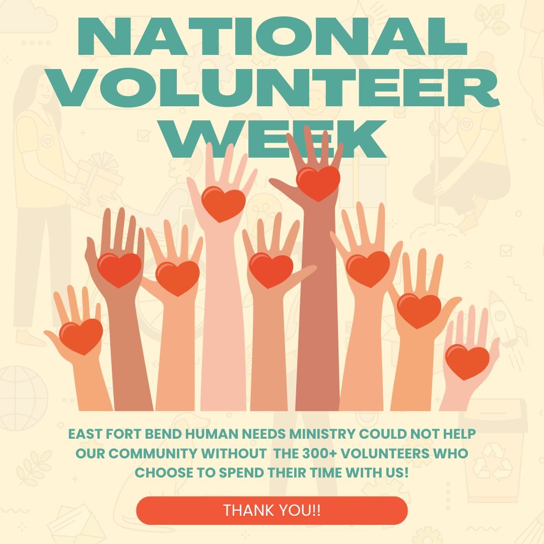 East Fort Bend Human Needs Ministry would simply not be possible without our group of volunteers! In 2023, they worked nearly 30,000 hours and we are so grateful for their gift of time, energy, and talents 💚

Happy National Volunteer Week! 🥳