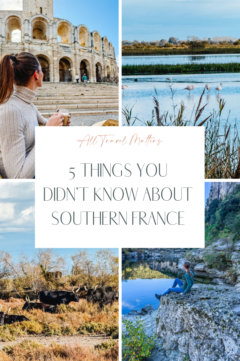 5 Things You Didn’t Know About Southern France