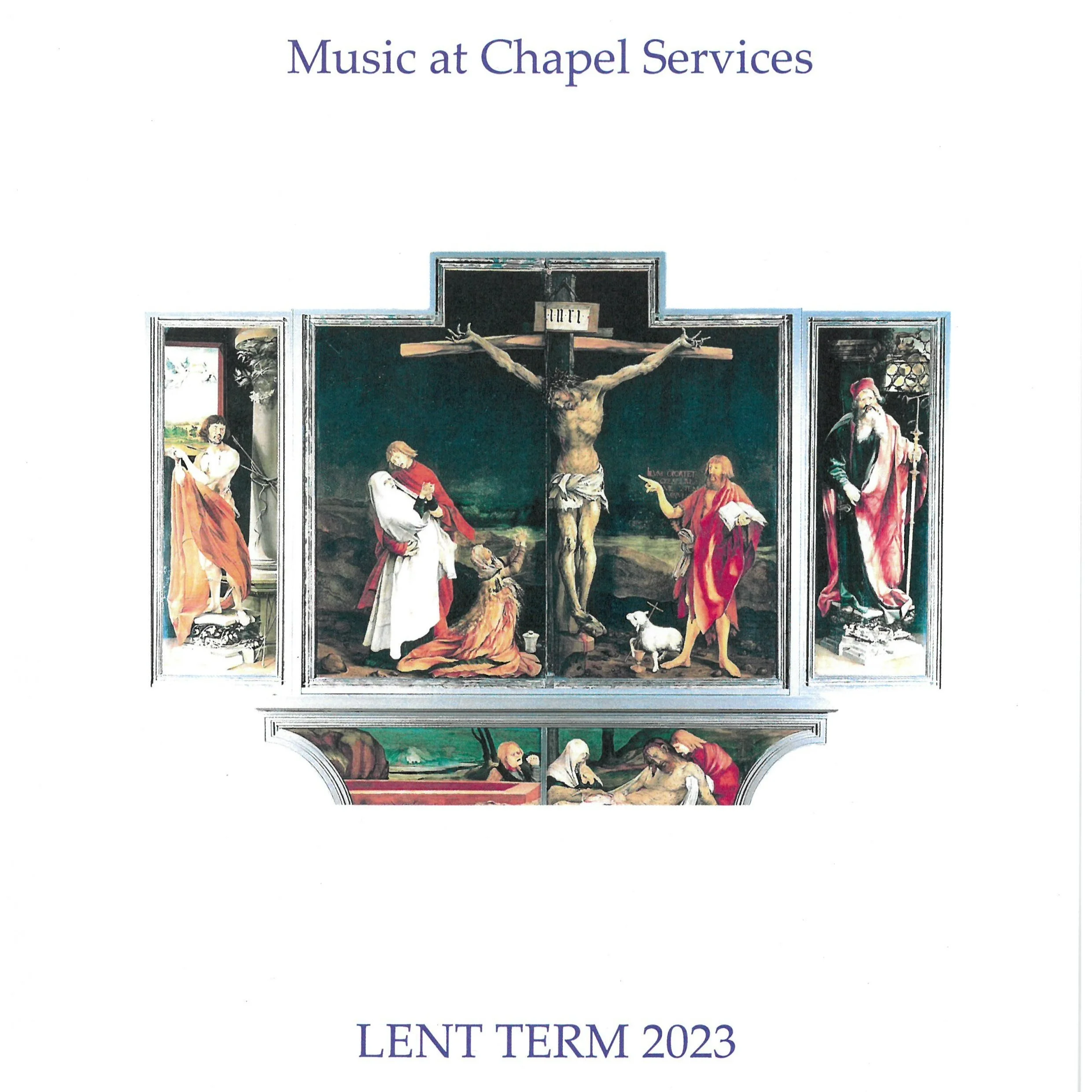 Music at Chapel Services - Lent Term 2023
