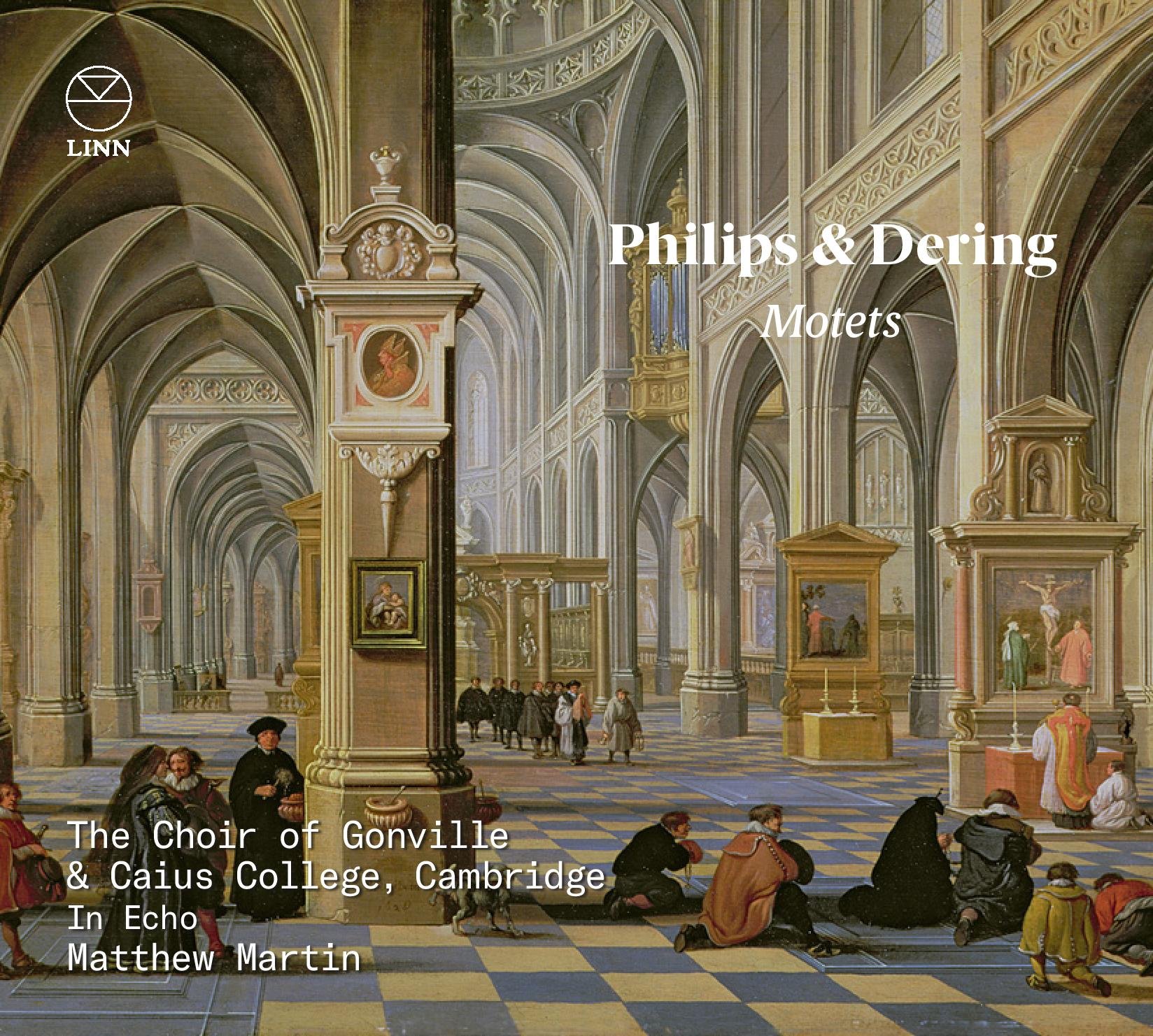 High praise for Philips &amp; Dering Motets