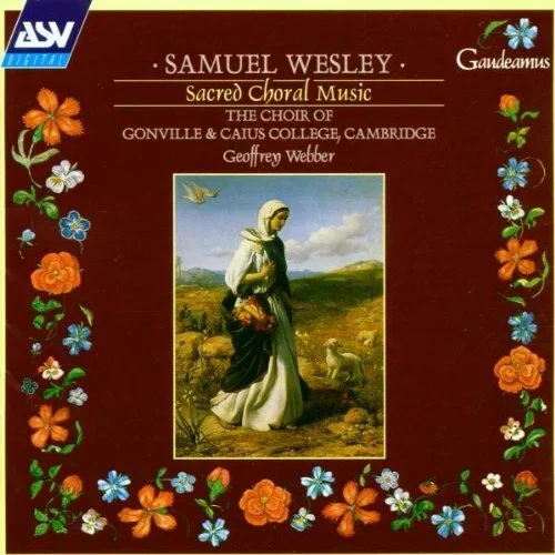 Samuel Wesley: Sacred Choral Music